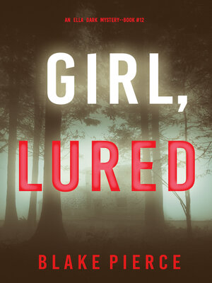 cover image of Girl, Lured